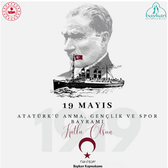 Kaymakamımız Sayın Fatih Özcan’ın 19 Mayıs Atatürk’ü Anma, Gençlik ve Spor Bayramı Kutlama Mesajı